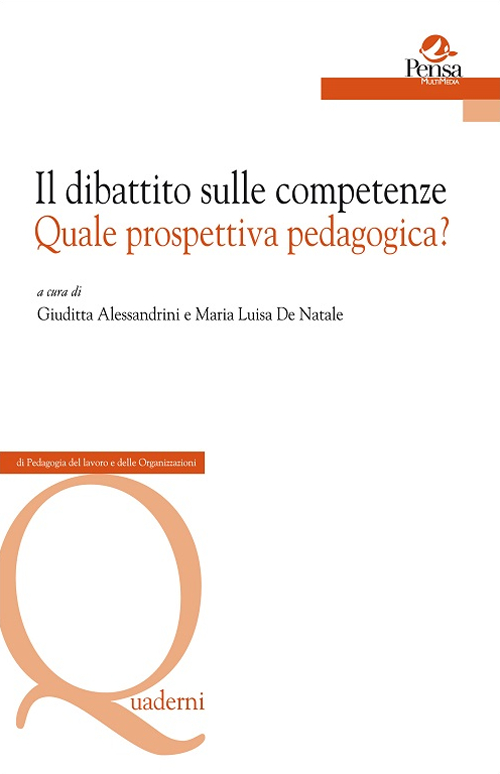 Il dibattito sulle competenze. Quale prospettiva pedagogica?