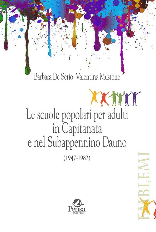Le scuole popolari per adulti in Capitanata e nel Subappennino Dauno (1947-1982)