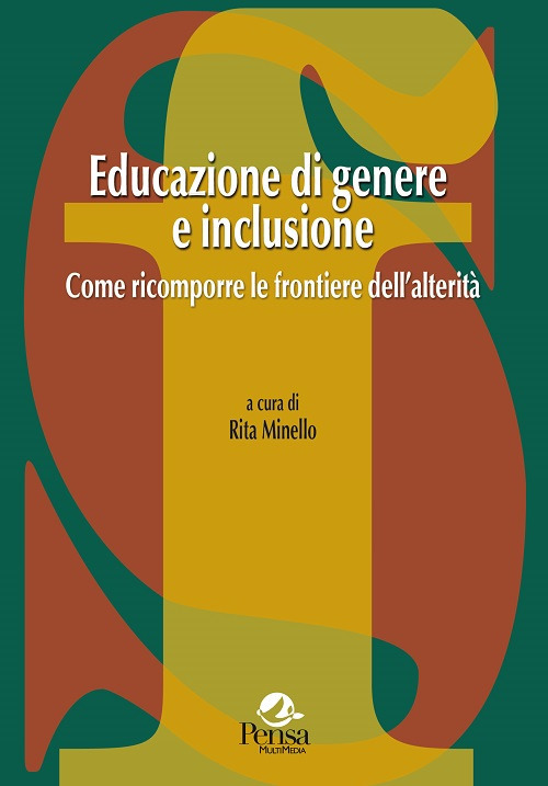 Educazione di genere e inclusione. Come ricomporre le frontiere dell'alterità