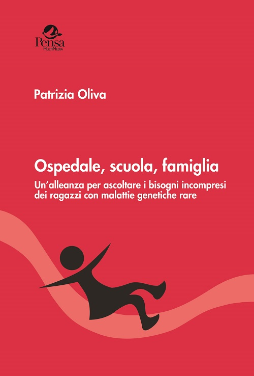 Ospedale, scuola, famiglia. Un'alleanza per ascoltare i bisogni incompresi dei ragazzi con malattie genetiche rare