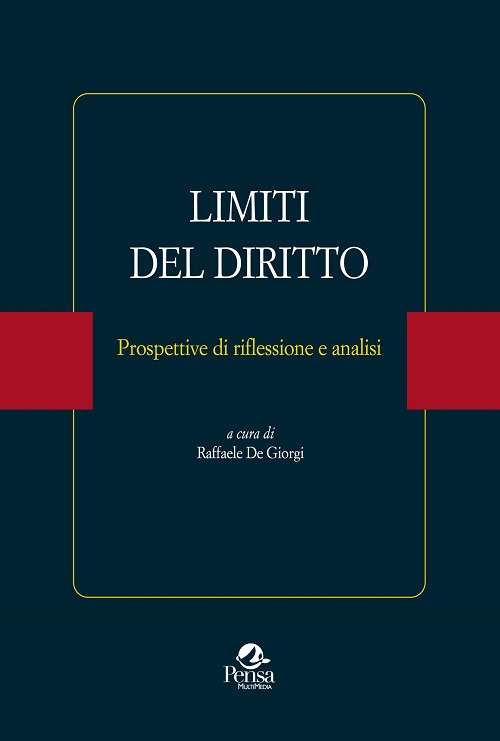 Limiti del diritto. Prospettive di riflessione e analisi