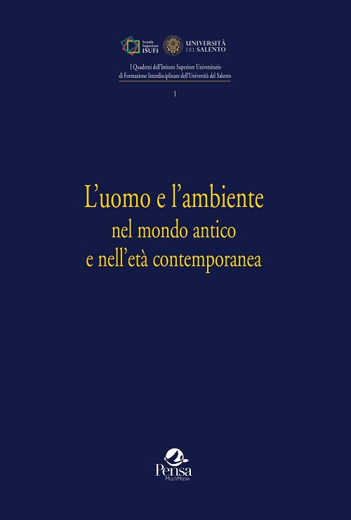 L'uomo e l'ambiente nel mondo antico e nell'età contemporanea