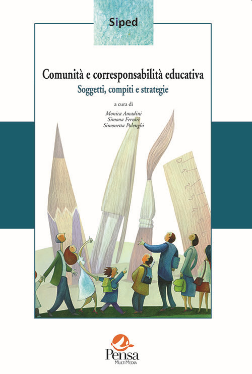 Comunità e corresponsabilità educativa. Soggetti, compiti e strategie