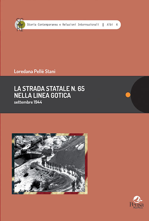 La strada statale n. 65 nella linea gotica. Settembre 1944