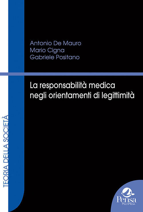 La responsabilità medica negli orientamenti di legittimità