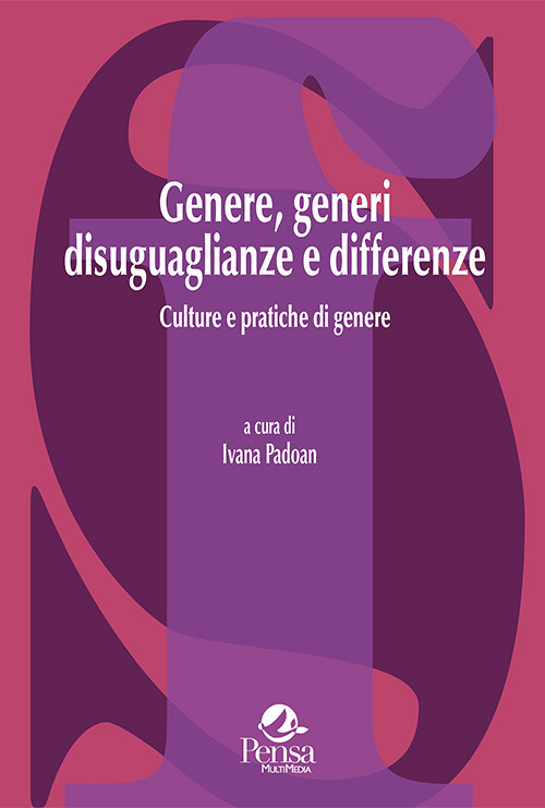 Genere, generi disuguaglianze e differenze. Culture e pratiche di genere