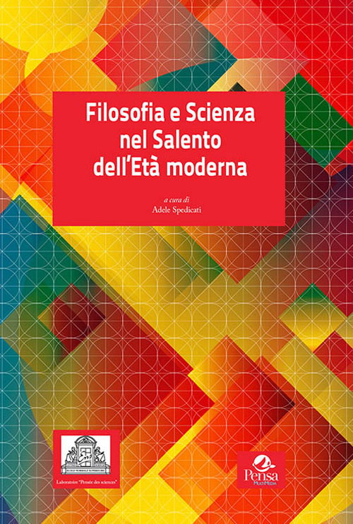 Filosofia e scienza nel Salento dell'Età moderna