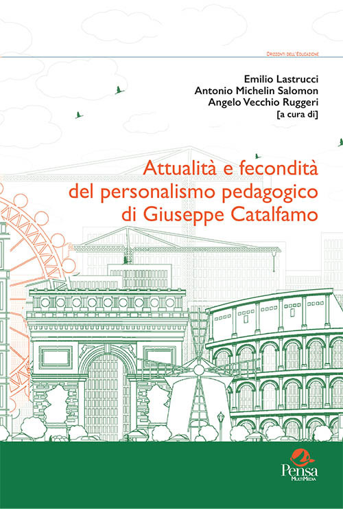 Attualità e fecondità del personalismo pedagogico di Giuseppe Catalfamo