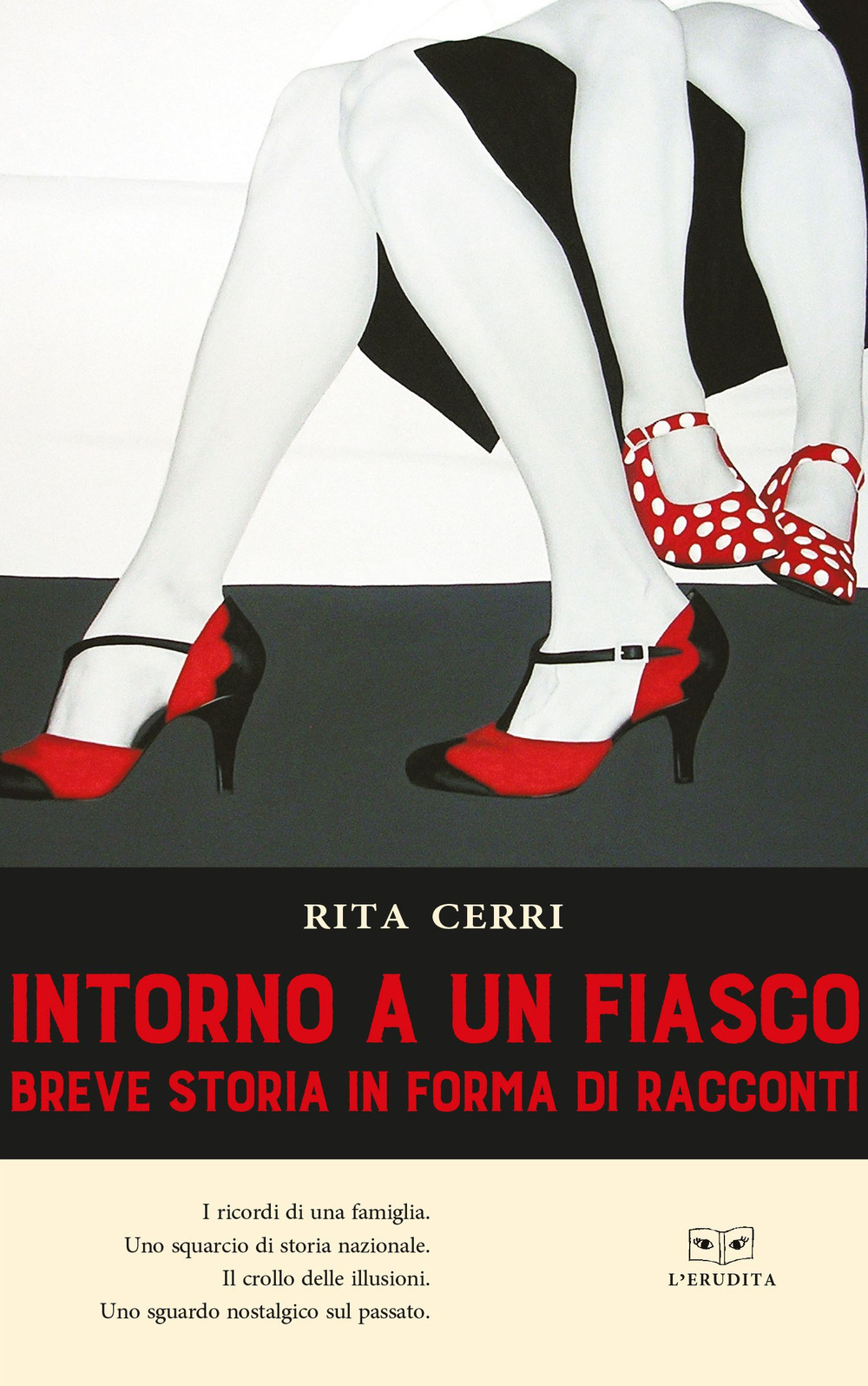 Intorno a un fiasco Breve storia in forma di racconti