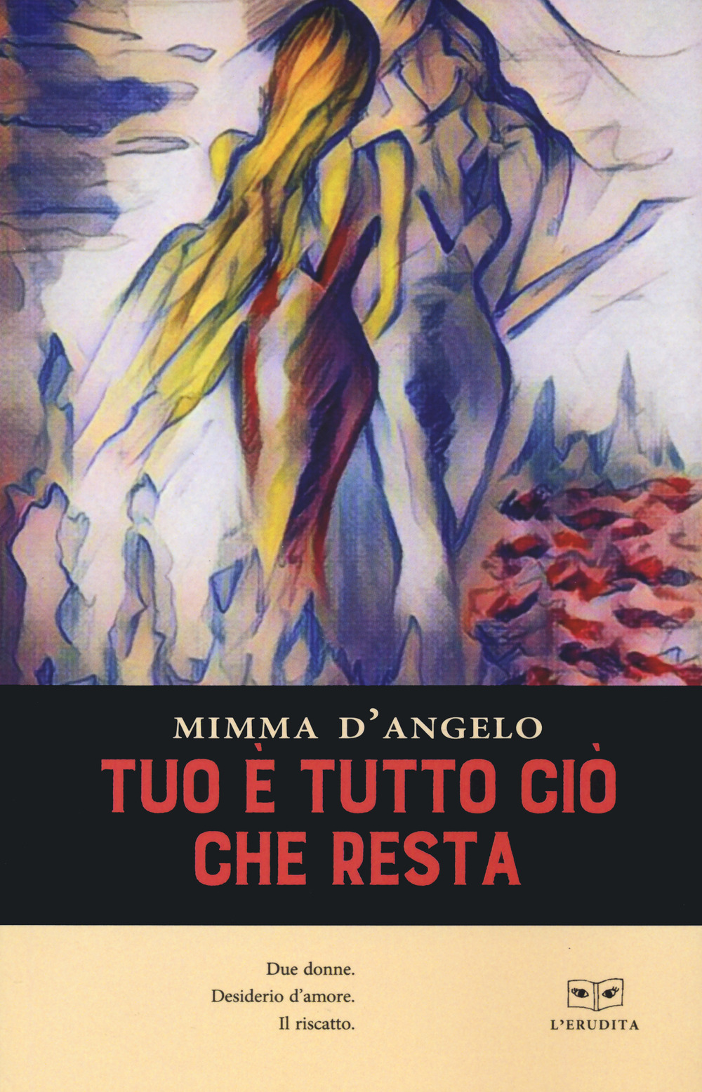 Tuo è tutto ciò che resta