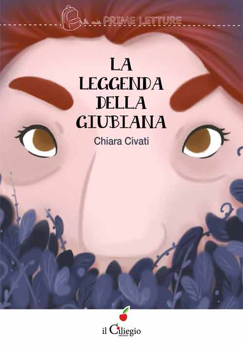 La leggenda della Giubiana. Ediz. illustrata