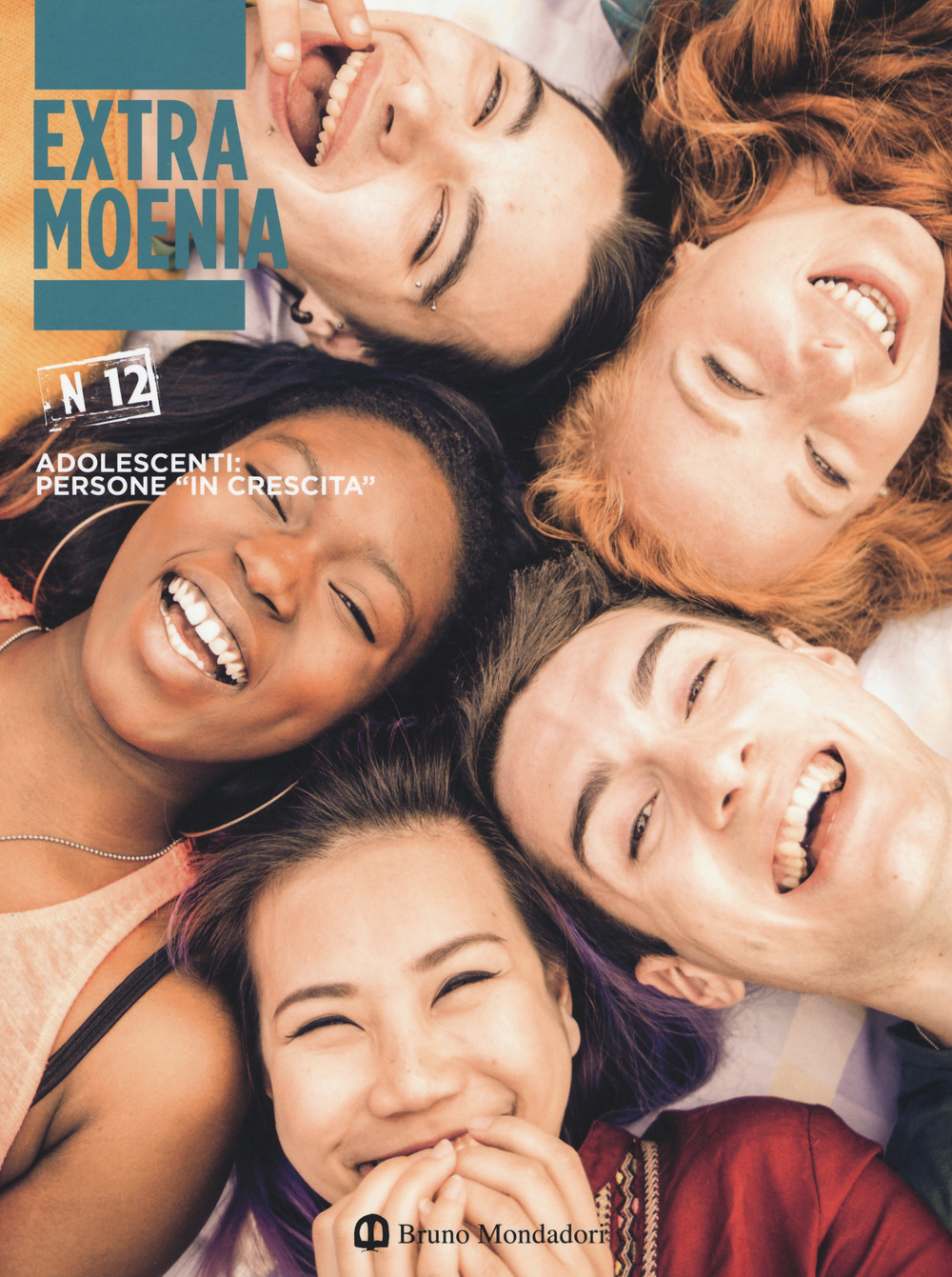 Extra moenia. Vol. 12: Adolescenti: persone «in crescita»