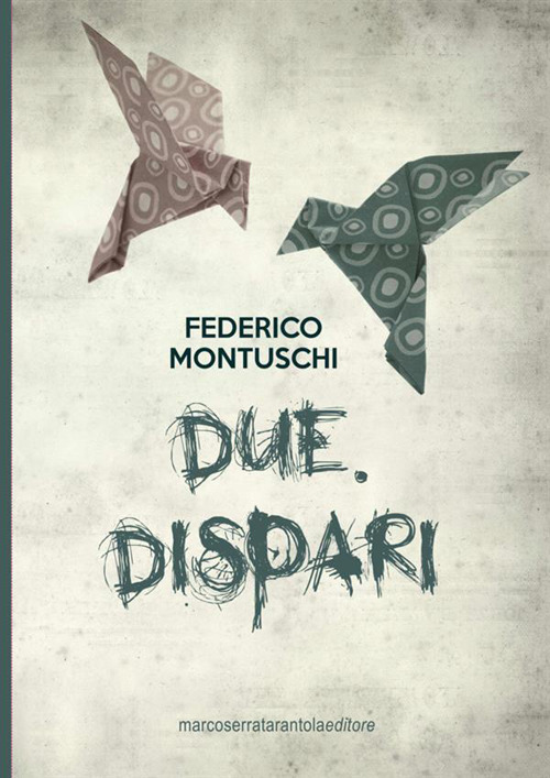 Due. Dispari