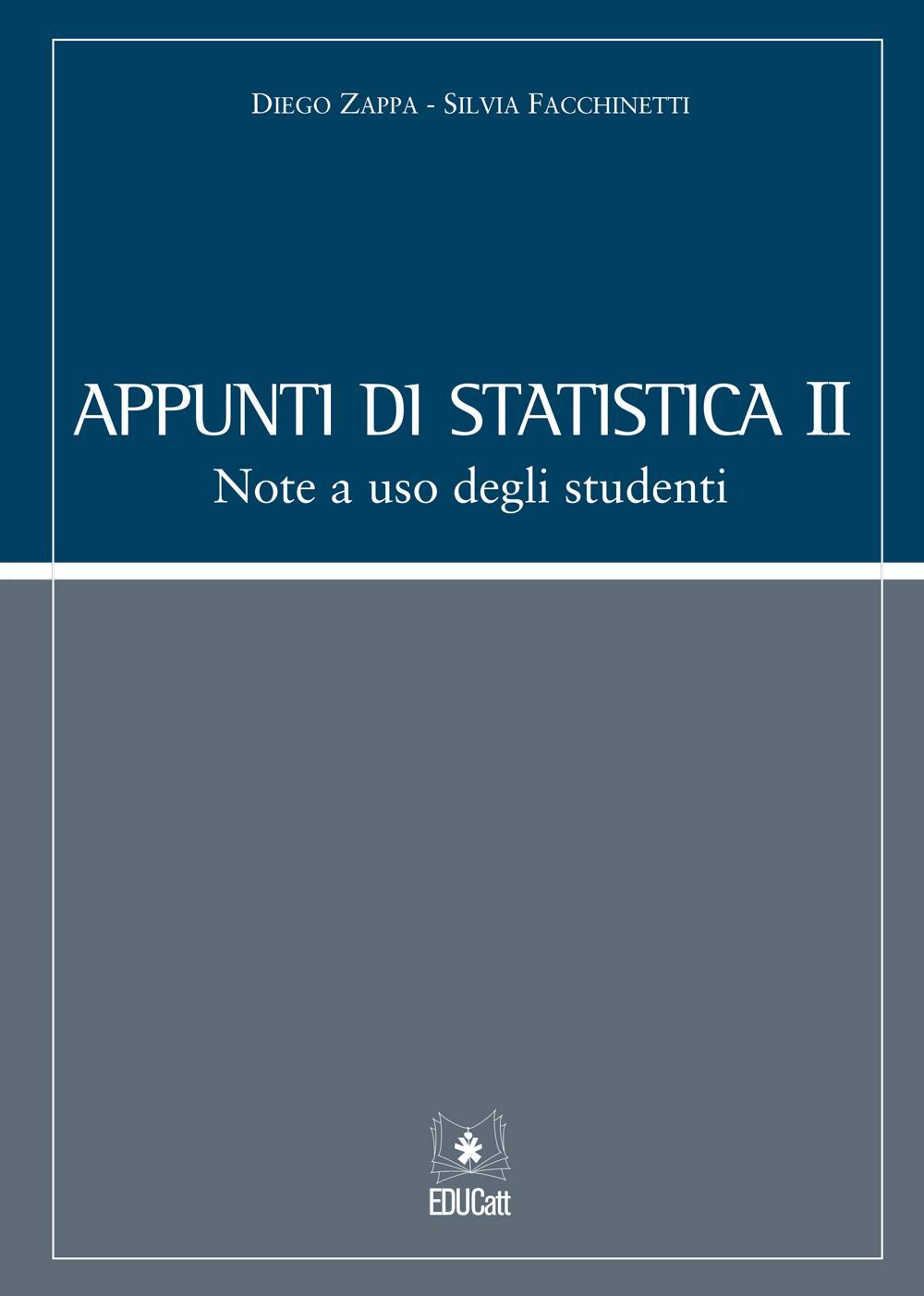 Appunti di statistica 2. Note a uso degli studenti