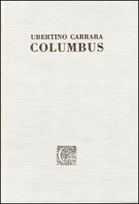 Columbus. Testo latino a fronte