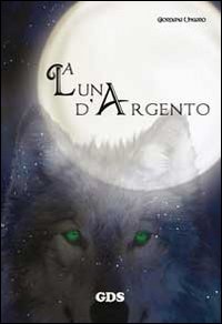 La luna d'argento