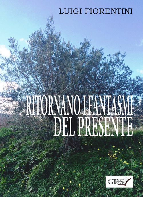 Ritornano i fantasmi del presente