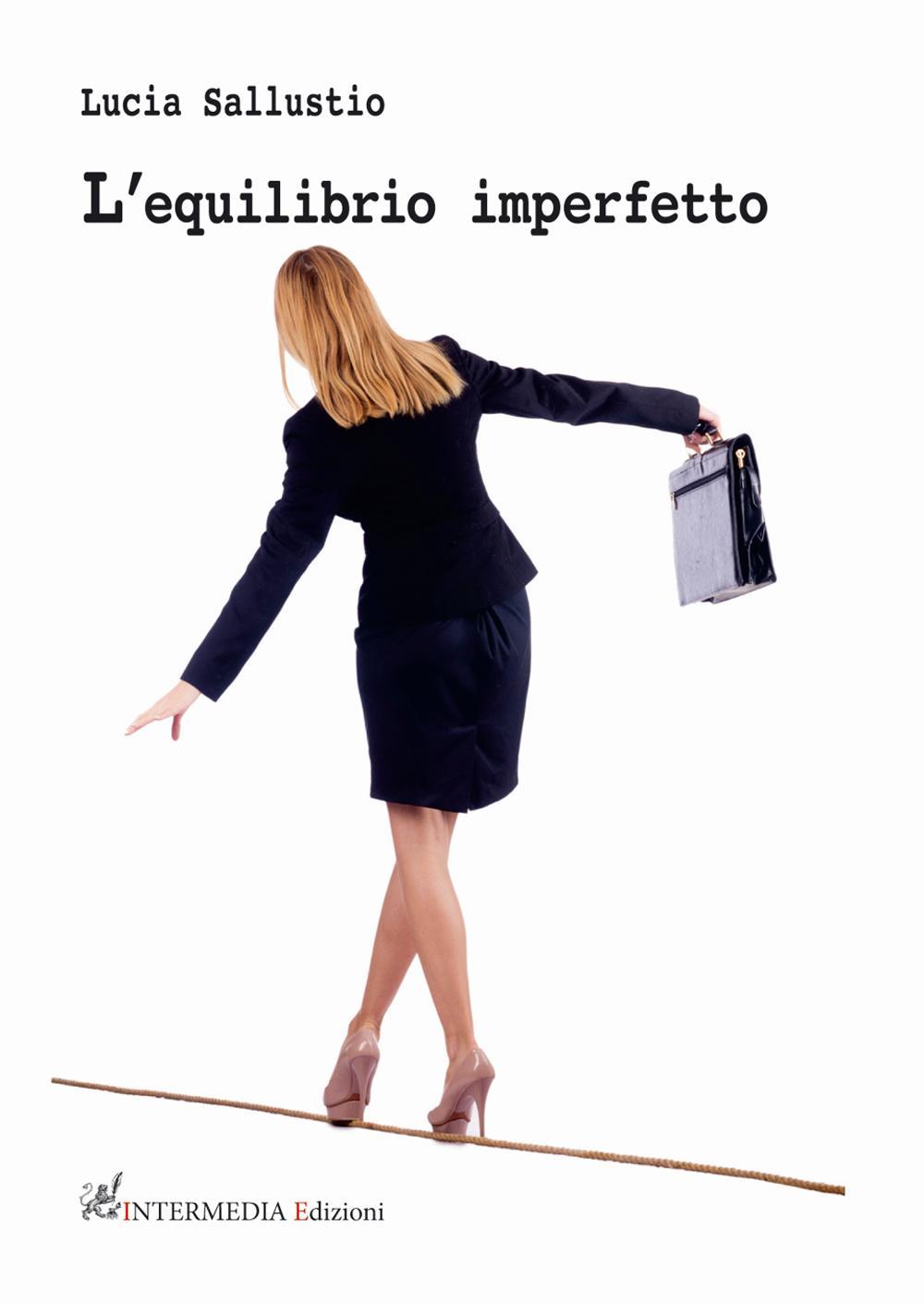 L'equilibrio imperfetto