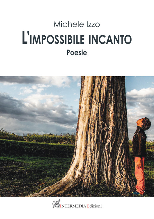 L'impossibile incanto