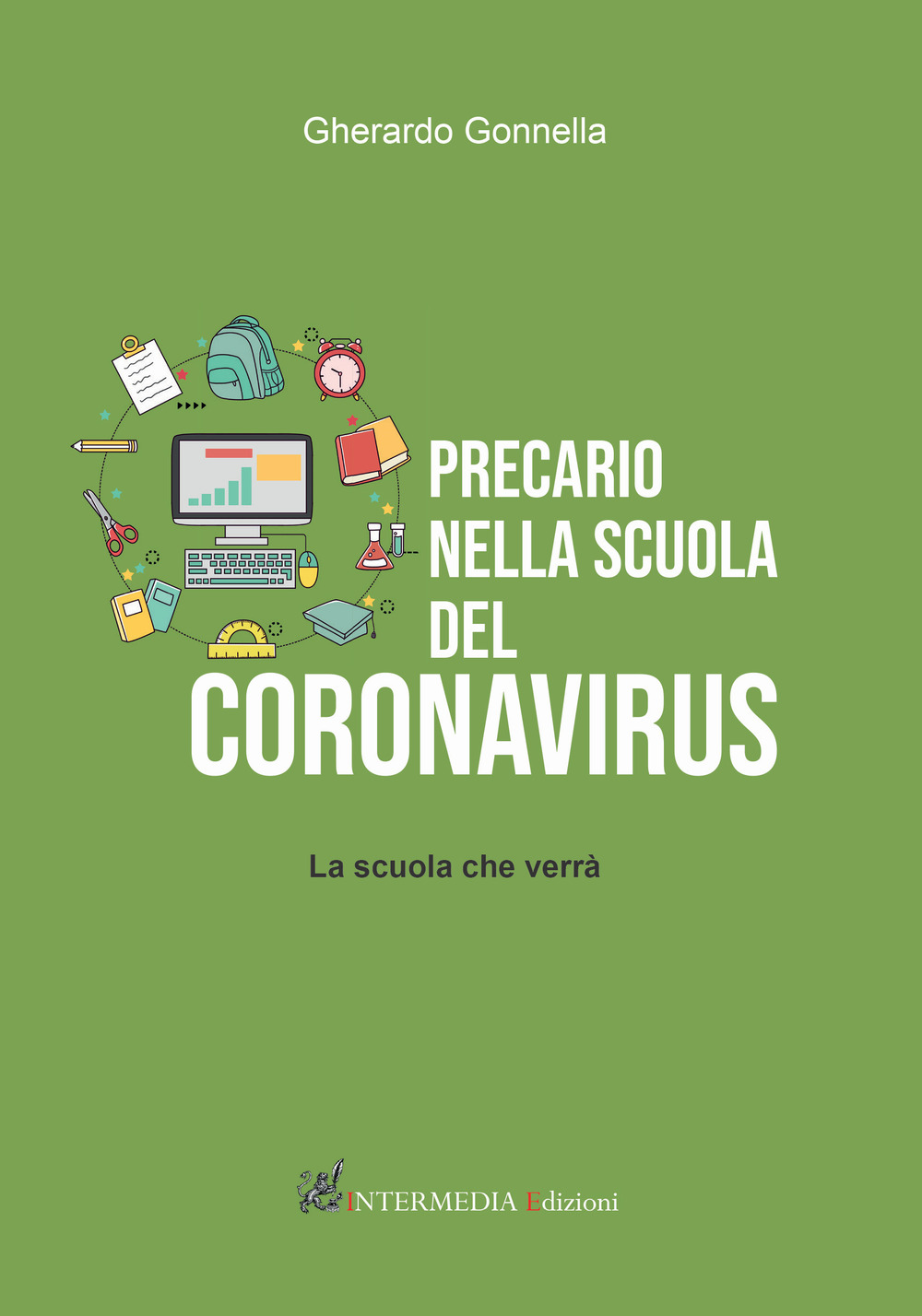 Precario nella scuola del Coronavirus. La scuola che verrà