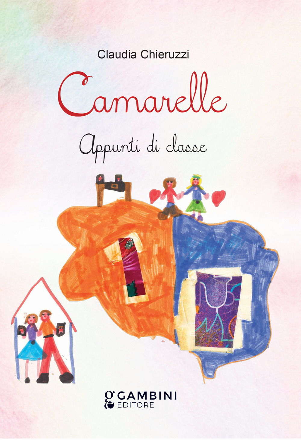 Camarelle. Appunti di classe