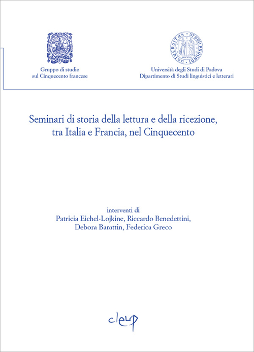 Seminari di storia della lettura e della ricezione, tra Italia e Francia, nel Cinquecento