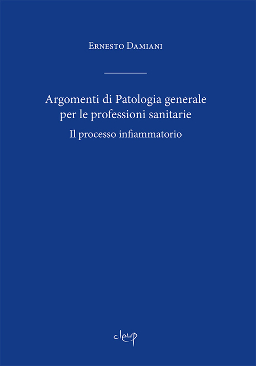 Argomenti di patologia generale per le professioni sanitarie