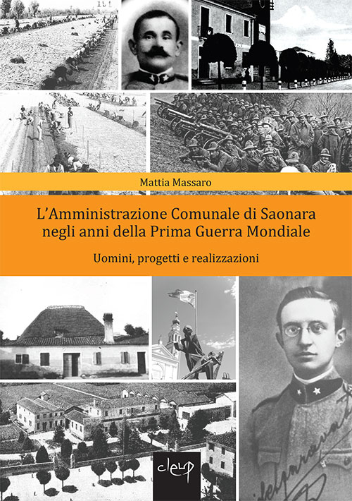 L'amministrazione comunale di Saonara negli anni della prima guerra grande