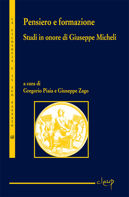 Pensiero e formazione. Studi in onore di Giuseppe Micheli