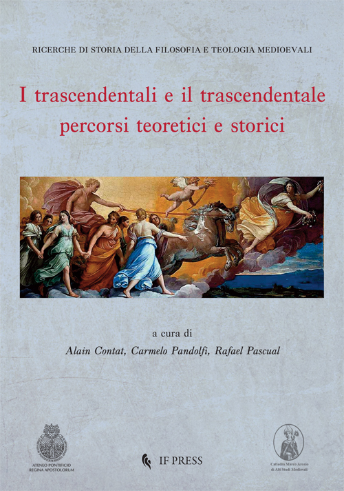 I trascendentali e il trascendentale. Percorsi teoretici e storici