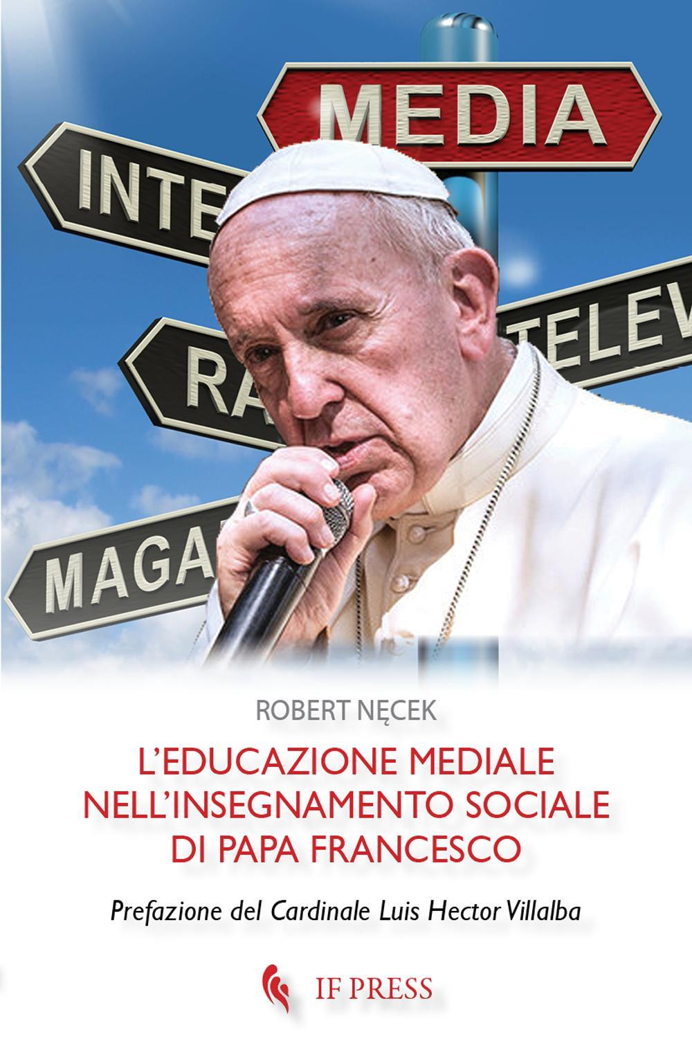 L'educazione mediale nell'insegnamento sociale di papa Francesco