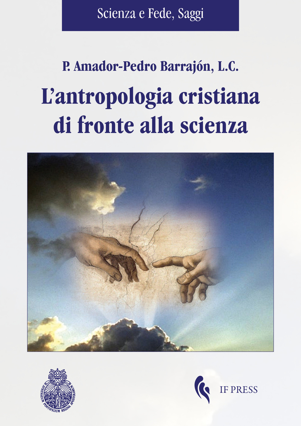 L'antropologia cristiana di fronte alla scienza