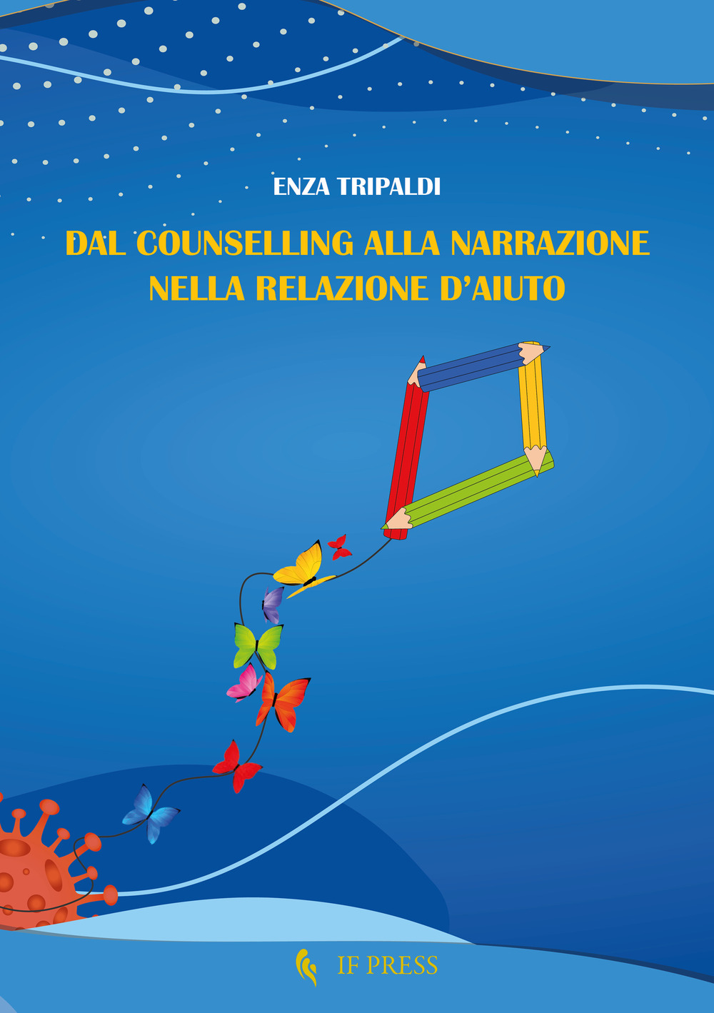 Dal counselling alla narrazione nella relazione d'aiuto