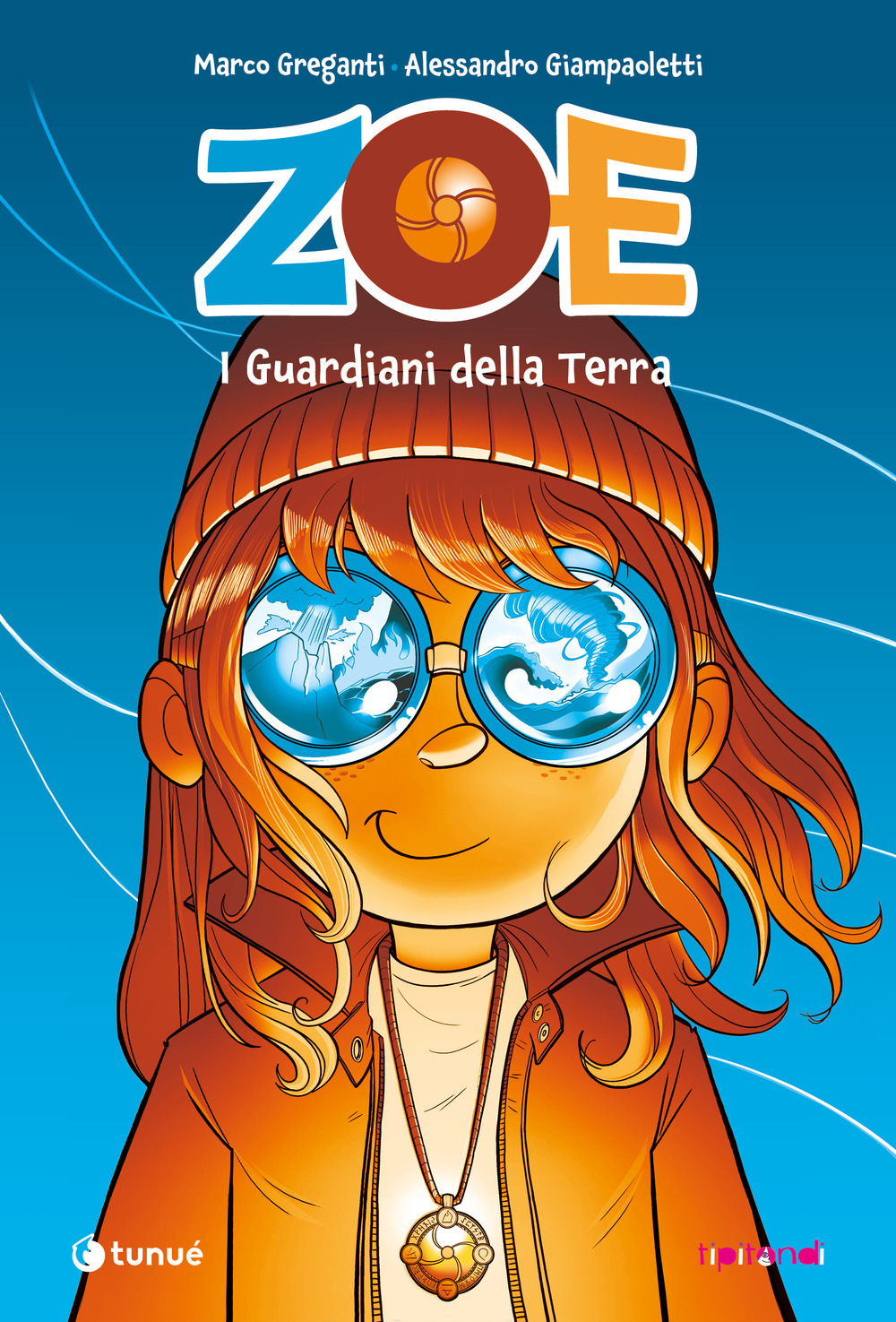 Zoe. I guardiani della terra