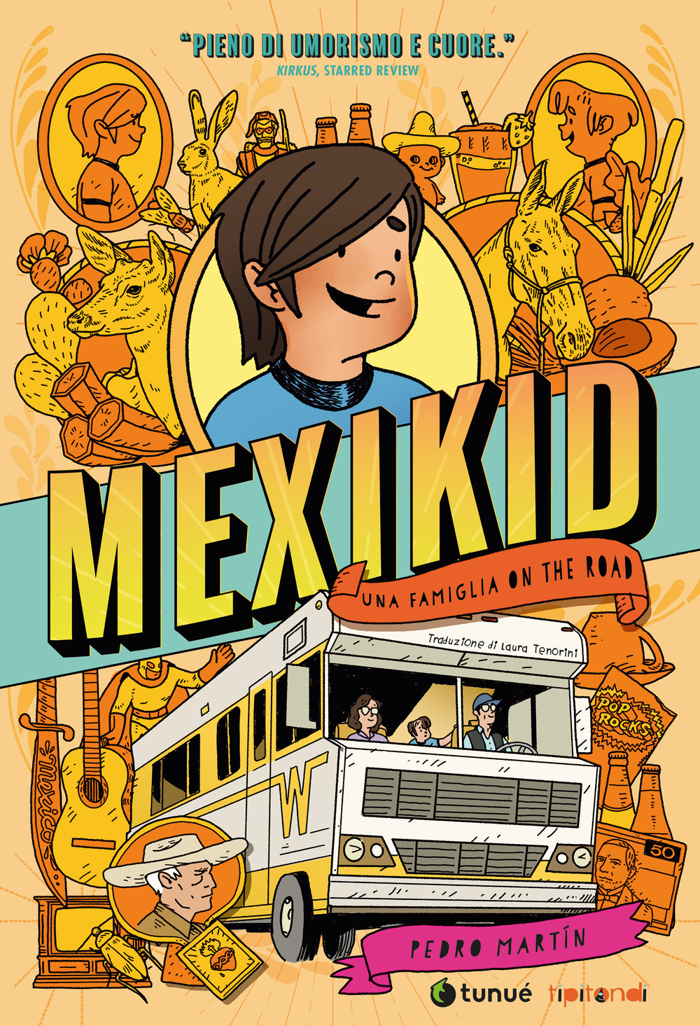 Mexikid. Una famiglia on the road