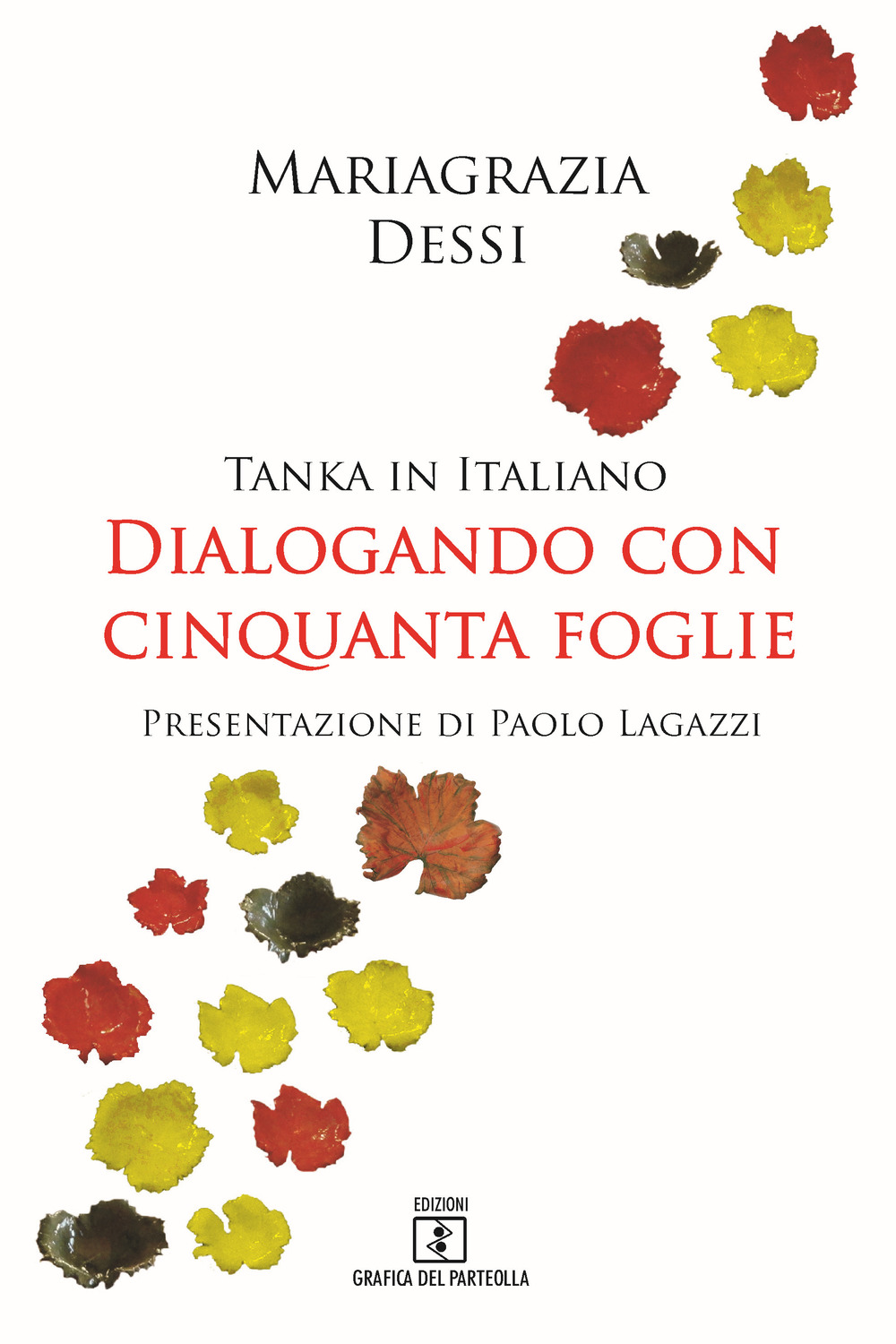 Dialogando con cinquanta foglie. Tanka in italiano