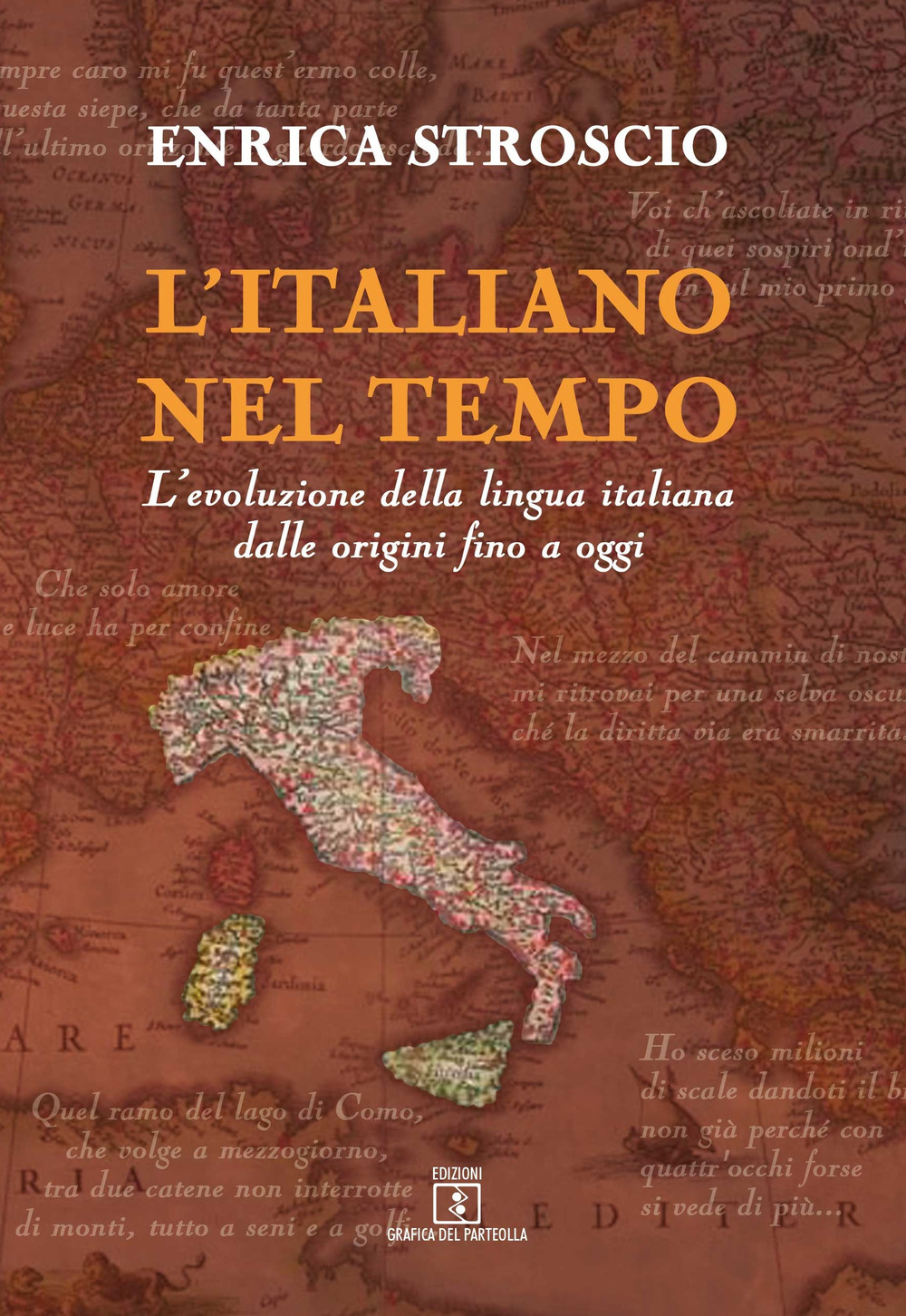 L'italiano nel tempo. L'evoluzione della lingua italiana dalle origini fino a oggi