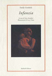 Infanzia. Testo inglese a fronte. Ediz. bilingue