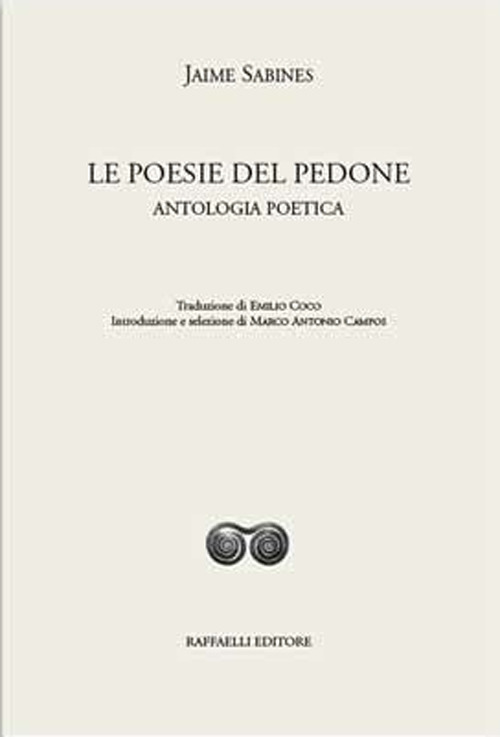 Le poesie del pedone. Antologia poetica. Ediz. bilingue