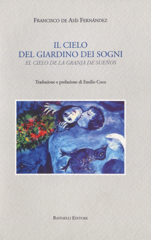 Il cielo del giardino dei sogni-El cielo de la granja de sueños