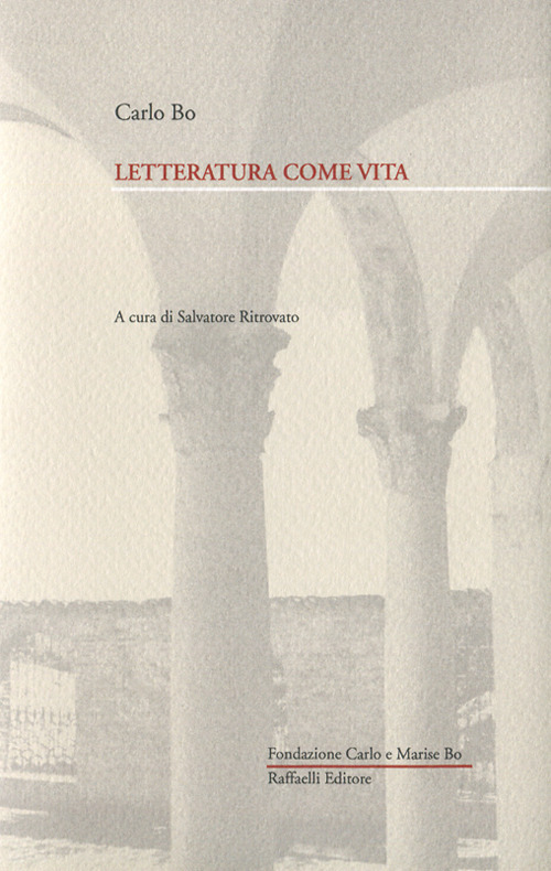 Letteratura come vita