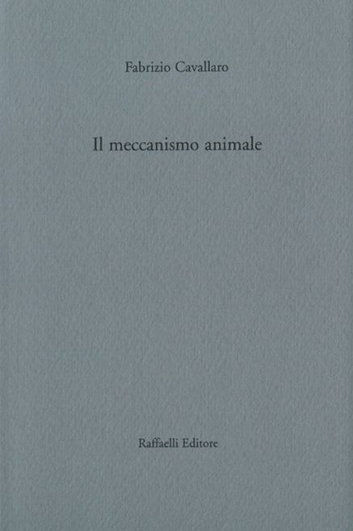 Il meccanismo animale