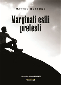 Marginali esili pretesti