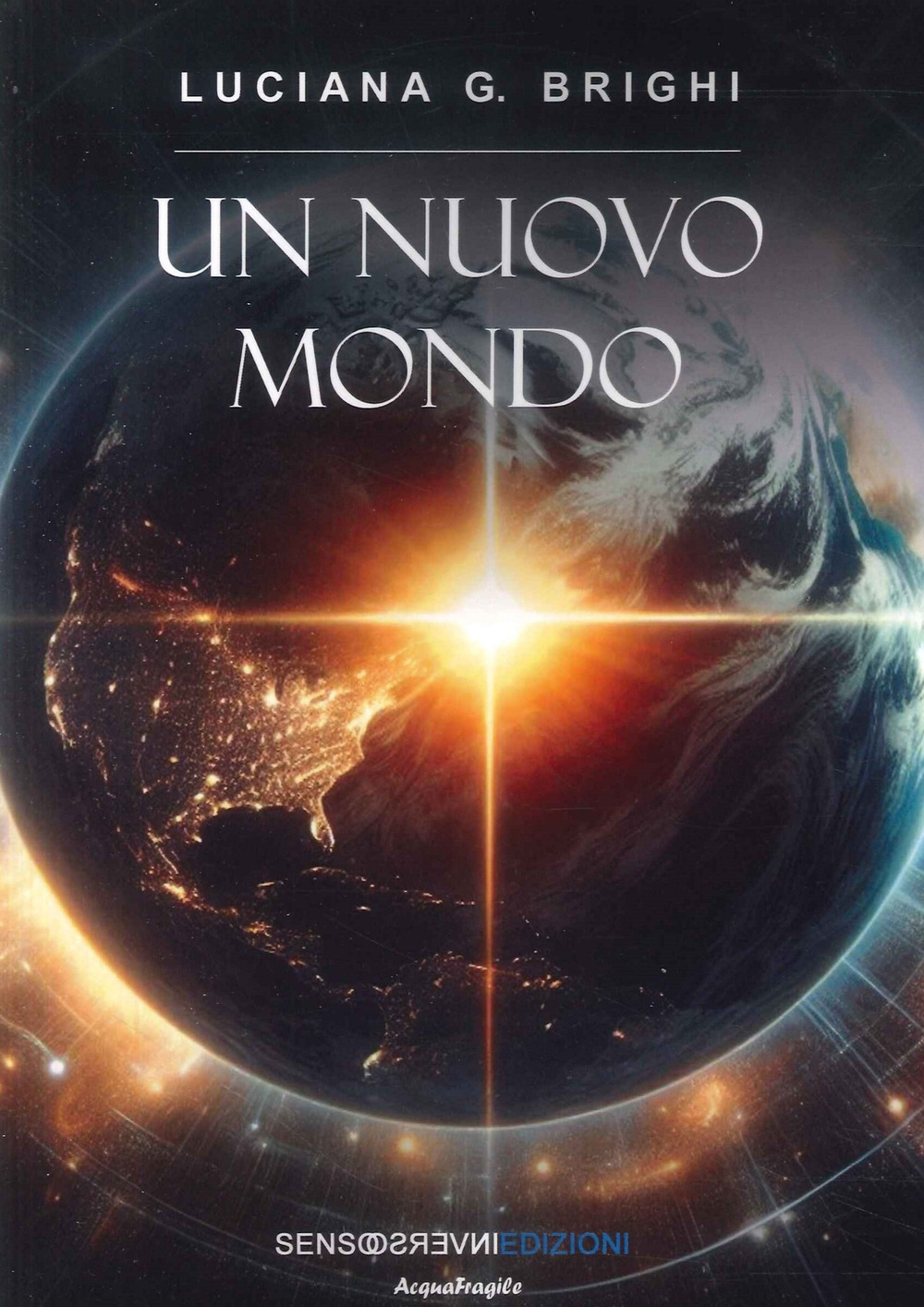 Un nuovo mondo