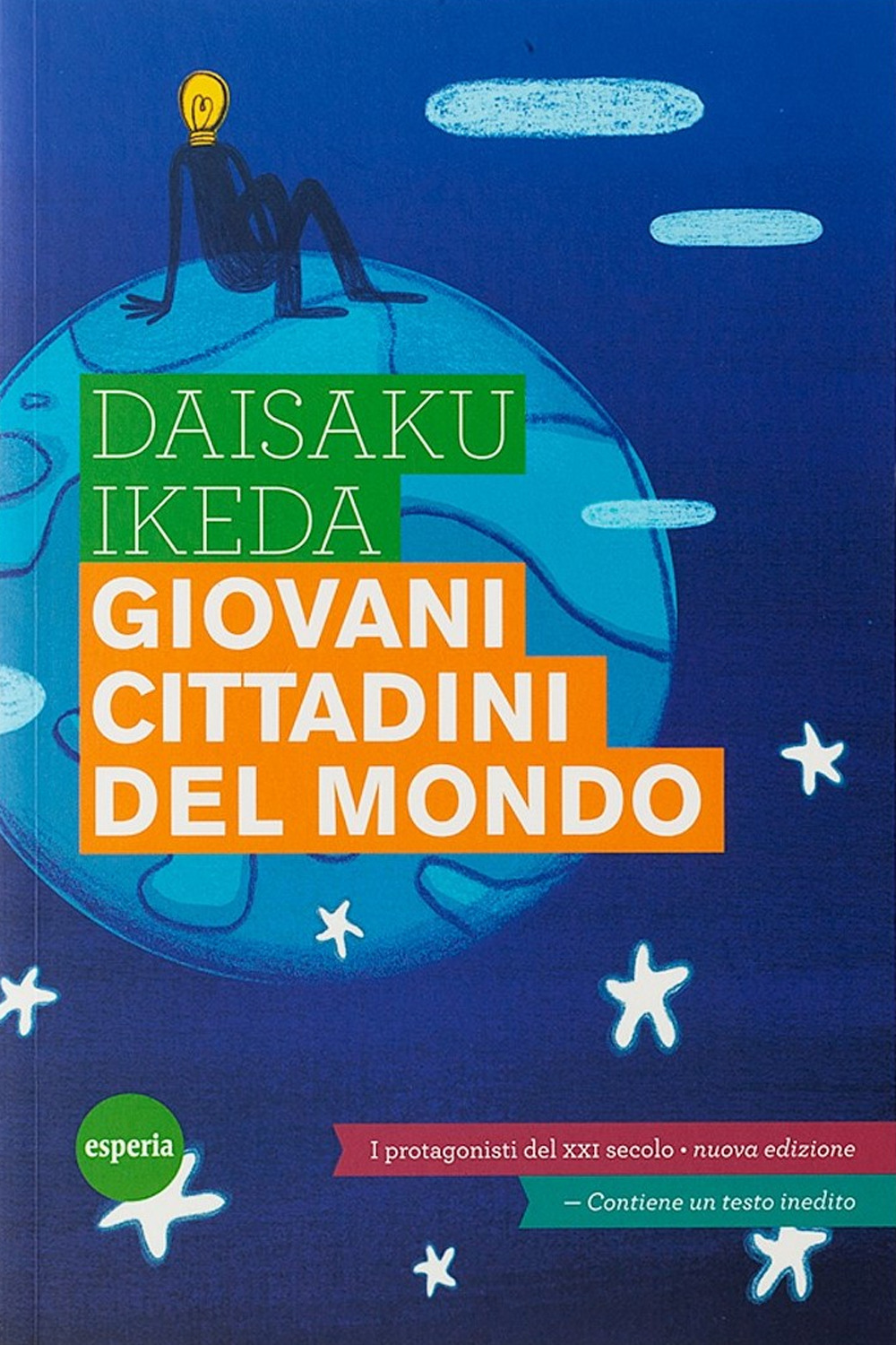 Giovani cittadini del mondo. Protagonisti del XXI secolo