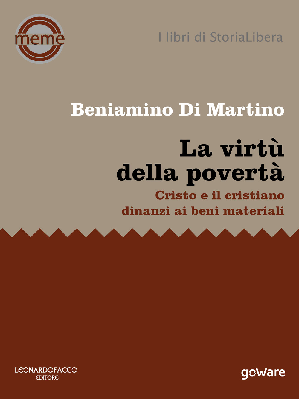 La virtù della povertà. Cristo e il cristiano dinanzi ai beni materiali 