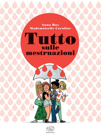 Copertina TUTTO SULLE MESTRUAZIONI 