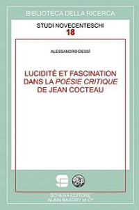 Lucidité et fascination dans la poésie critique de Jean Cocteau