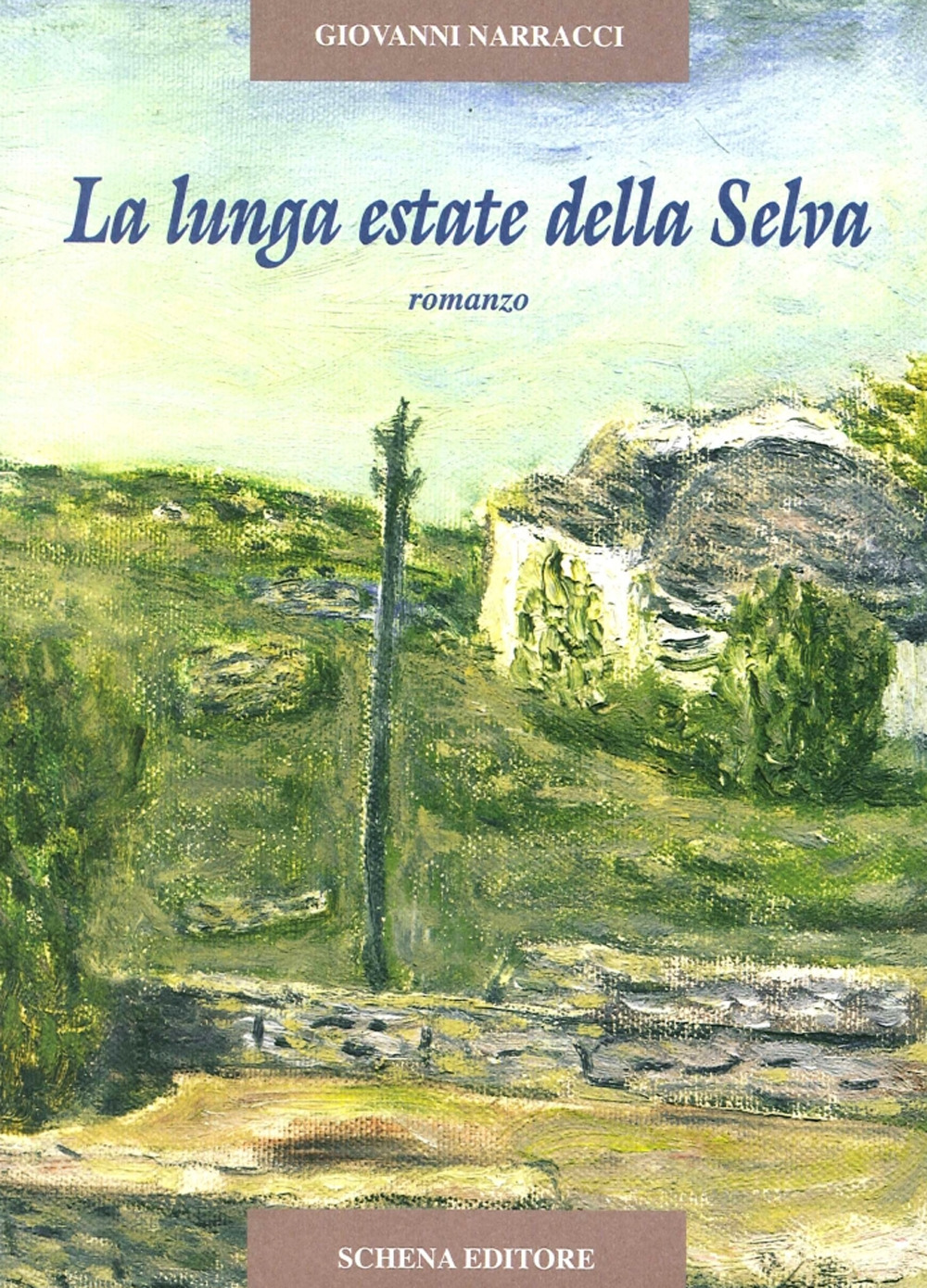 La lunga estate della selva