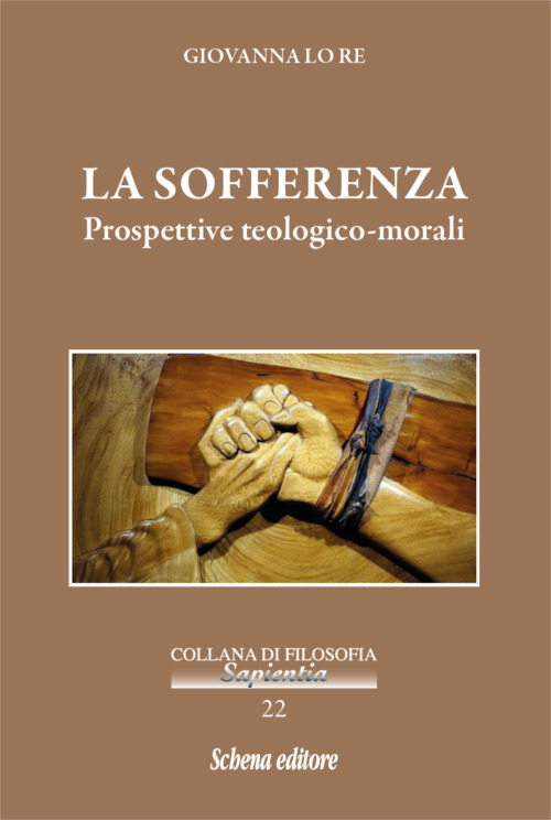 La sofferenza. Prospettive teologico-morali